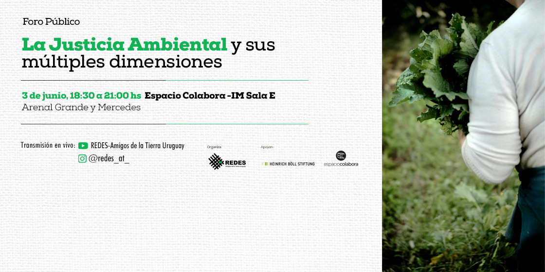 5 de junio - Día Mundial del Medio Ambiente | Foro Público “La Justicia Ambiental y sus múltiples dimensiones”